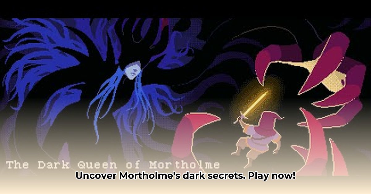 the-dark-queen-of-mortholme-where-to-play